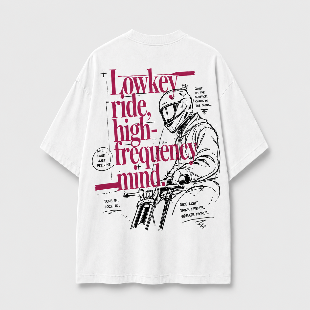 Oversize Tee Lowkey Ride